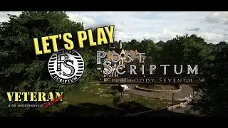 Post Scriptum - Beta Test Weekend - First look and first time playing.