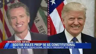 Supreme Court rules Prop 50 as constitutional