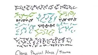 Light Language: Cleanse Physical Abuse/Trauma