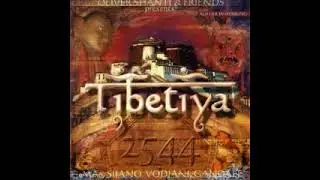 Oliver Shanti & Friends &ndash; Tibetiya