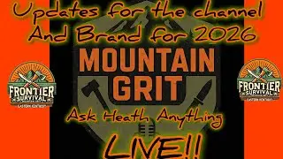 Mountain Grit Live: Ask Heath Anything — Skills, Grit, and Real Talk