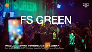 FS Green: Live in Manila | Orange Juice Asia x CONTRAST