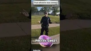 Police Officer appreciated the Wheelie