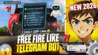 Free Fire Like Bot Telegram 2026 😱 | Like Bot Free | 100% Working | Free Fire Me Like Kaise Bhadaye