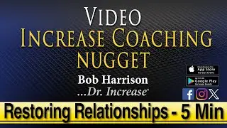 Video Nugget - Restoring Relationships (5 Mins)
