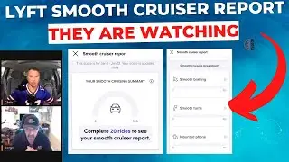 What Is Lyft's Smooth Cruiser Report? They Are Watching!