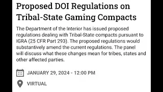 Proposed DOI Regulations on Tribal-State Gaming Compacts