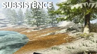 Almost The End Of My First Winter - Subsistence [S1:E13]