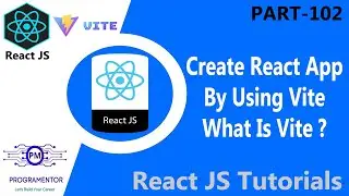102 | How To Create React App By Using Vite | What Is Vite ? Create React JS App | React (Hindi/Urdu
