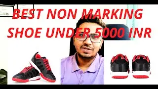 BEST NON MARKING SHOES UNDER 5000 RS LINING ULTRA MAX DURABLE GOOD CUSHION BREATHABLE MESH