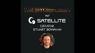 Satellite NOSTR Client Discussion w/ Creator Stuart Bowman