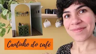 DIY: CANTINHO DO CAFÉ | TRANSFORMAÇÃO TOTAL