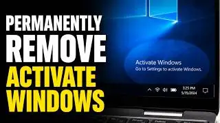 How To Permanently Remove Activate Windows Watermark (2026)