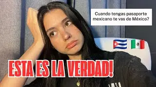 CUBANA🇨🇺EN MÉXICO🇲🇽RESPONDE PREGUNTAS INCÓMODAS😬TODA LA VERDAD!