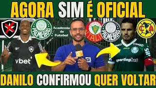 BOMBA NO VERDÃO! GRANDE SAÍDA CONFIRMADA E DANILO FALOU QUE QUER VOLTAR PARA O PALMEIRAS