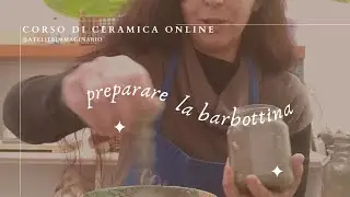 come preparare la barbottina dagli scarti e piccolo esperimento