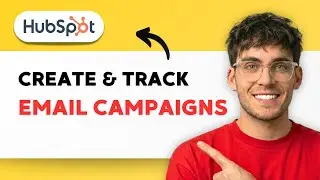 How to Create and Track Email Campaigns in HubSpot [2026 Full Guide]