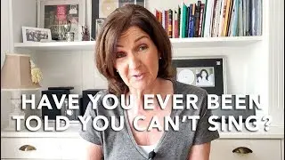 Have You Ever Been Told You Can't Sing? Online Singing Lessons