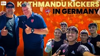 Kathmandu Kickers in Germany II KHELDRISHYA.