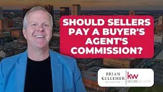 Do Sellers Still Need To Pay A Buyer&rsquo;s Agent's Commission?