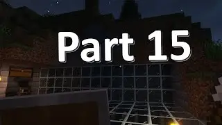 Minecraft 1.18.1 Gameplay [No commentary] Part. 15