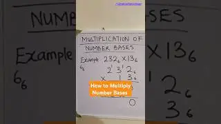 How to Multiply Number Bases #maths #agbanimathsacademy #numbersystem