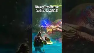 Heavy Bowgun is Broken in MHWilds!! #monsterhunterwilds