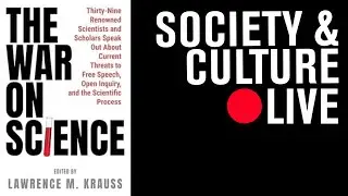 The War on Science: A Book Event with Lawrence M. Krauss