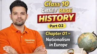 History chapter - 01 Nationalism in europe class 10th sst CBSE/RBSE Part 2