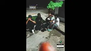 Qupid - LOVE? (Ft. BabyLoe, Jslatty & Mari)
