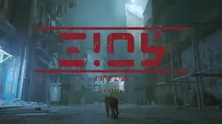 STRAY | Part 1