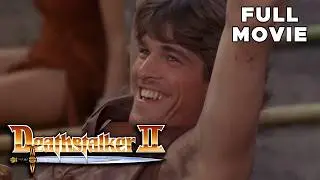 Deathstalker II | FULL MOVIE | Sword & Sorcery Cult Fantasy Adventure Sequel