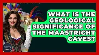 What Is The Geological Significance Of The Maastricht Caves? - Exploring The Benelux