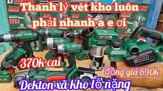 💥💯 Máy pin Dekton xã lỗ đồng giá 690k,phải nhanh nếu ko là hết |Máy Xây Dựng Hồng Nhiên