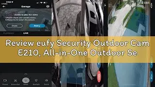 Review eufy Security Outdoor Cam E210, All-in-One Outdoor Security Camera with 1080p Resolution, Spo