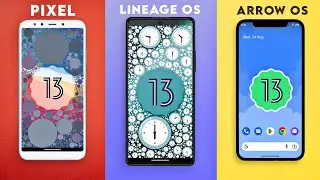 Android 13 - LineageOS Vs ArrowOS Vs Pixel 5 Port | Features & Customization🔥