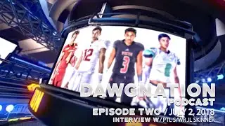 DAWGNATION - Episode 2 - July 2, 2018