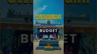 Swarnagiri Budget 300 ₹ | Hyderabad to Swarnagiri | The Yathrikudu #budget #swarnagiribudget