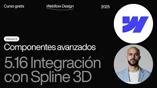 (5.16) How to Integrate 3D Splines in Webflow 🧊 | Webflow Course in Spanish 2025