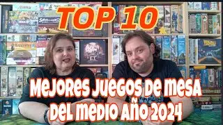 TOP 10 Best Board Games of Mid-Year 2024