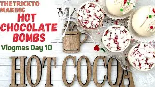 VLOGMAS DAY 10 | THE SECRET TO THE BEST HOT CHOCOLATE BOMB