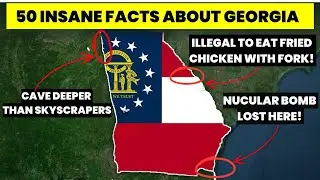 50 UNBELIEVABLE Georgia Facts That Are Completely Real