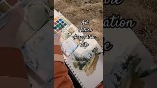 My Journey: Plein Air Painting, Inspiration, Slow Life #art #watercolor #pleinair #naturelover
