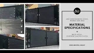 Material Specifications of A Good Mild Steel Gate by AMC