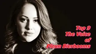 Top 9 The Voice of Pleun Bierbooms (REUPLOAD)