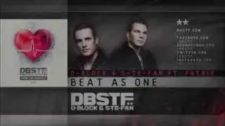D-Block & S-te-Fan ft. F8trix - Beat as One (Official Preview)