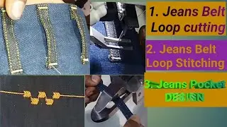 Advance Technology  Industrial Sewing machine, Jeans pocket Design, Loop cutting, Loop stitching