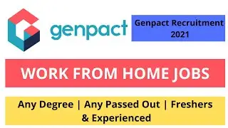 Genpact Recruitment 2021 | Genpact Jobs | Genpact | Work From Home Jobs | Latest Jobs