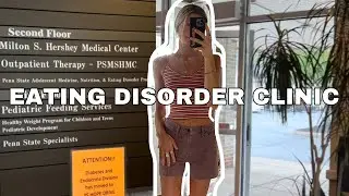 i went to an eating disorder clinic