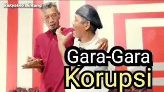 Gara-Gara Korupsi | Humor Wes Tuwek Eps. 18